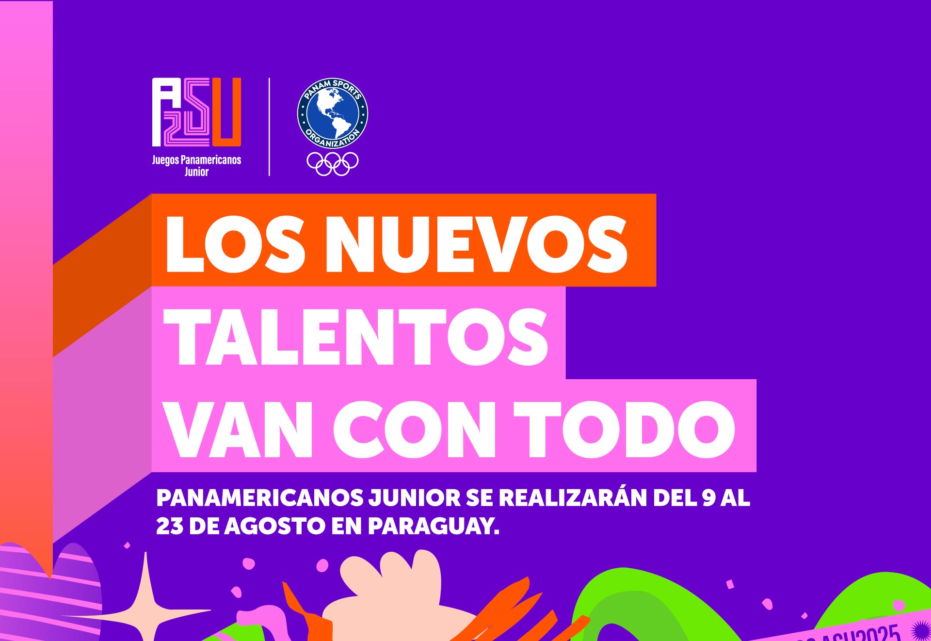 Juegos Panamericanos ASU 2025 - Los Nuevos Talentos van con Todo